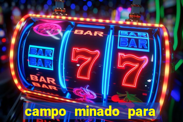 campo minado para ganhar dinheiro